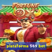 plataforma 569 bet